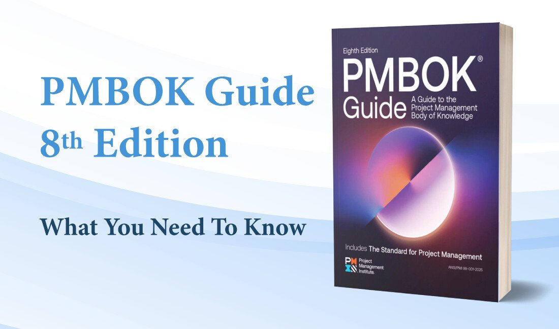 PMBOK Guide Eighth Edition: What You Need To Know - XPM Consulting